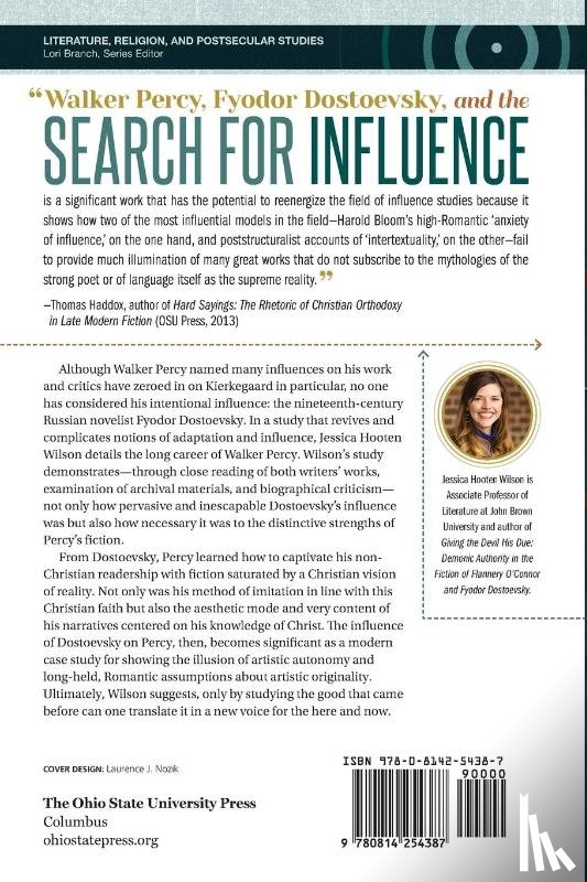 Hooten Wilson, Jessica - Walker Percy, Fyodor Dostoevsky, and the Search for Influence