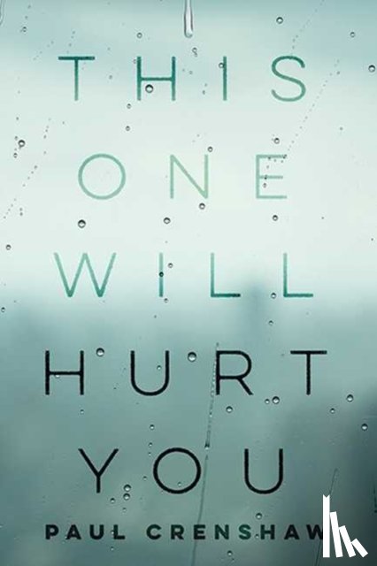 Crenshaw, Paul - This One Will Hurt You