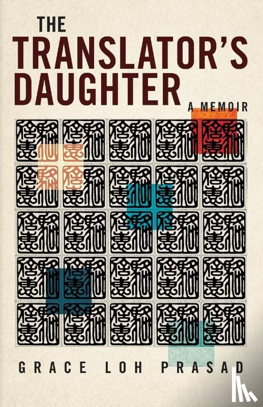 Prasad, Grace Loh - The Translator's Daughter