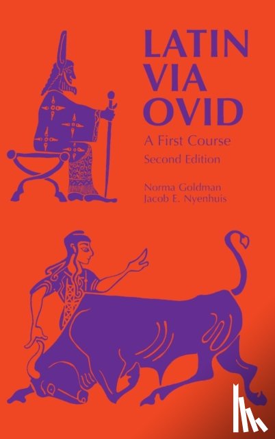 Goldman, Norma, Nyenhuis, Jacob E. - Latin Via Ovid