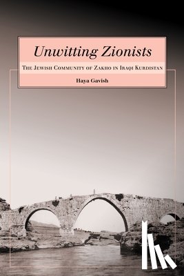Gavish, Haya - Gavish, H: Unwitting Zionists