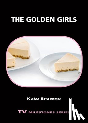 Browne, Kate - The Golden Girls