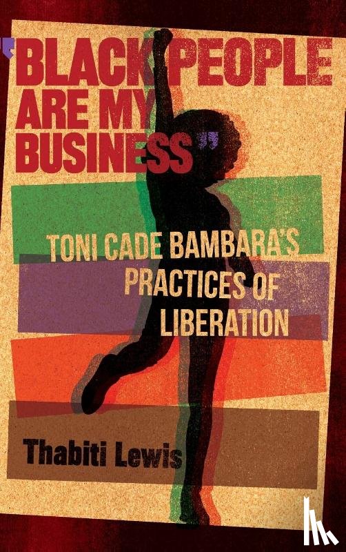 Lewis, Thabiti - Black People Are My Business