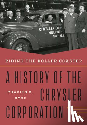Hyde, Charles K. - Riding the Roller Coaster