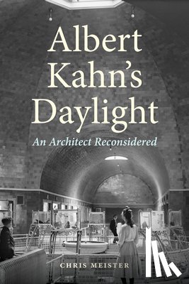 Meister, Chris - Albert Kahn's Daylight