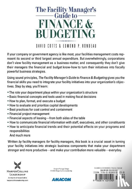 Cotts, David G., Rondeau, Ed - The Facility Manager's Guide to Finance and Budgeting