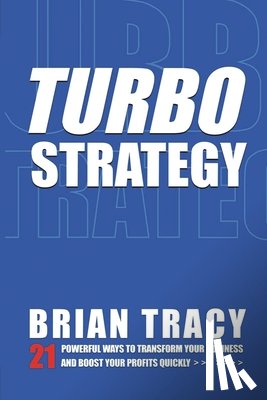 Tracy, Brian - Turbostrategy