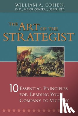 Cohen, William - The Art of the Strategist
