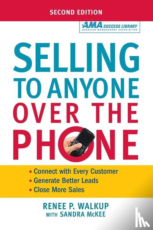 Walkup, Renee, Mckee, Sandra - Selling to Anyone Over the Phone