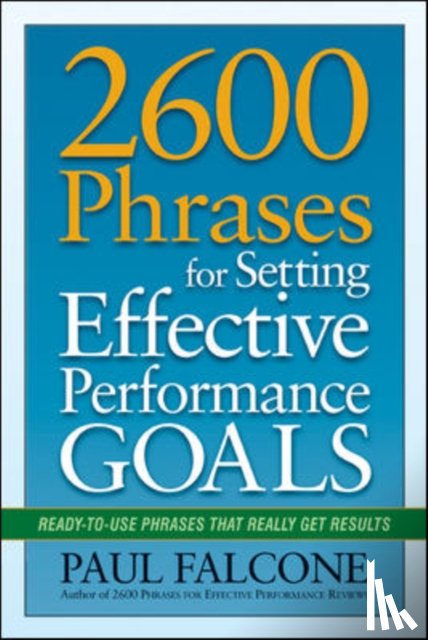 Falcone, Paul - 2600 Phrases for Setting Effective Performance Goals