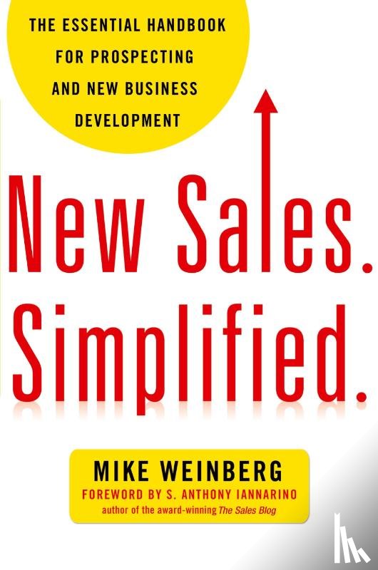 Weinberg, Mike - New Sales. Simplified.