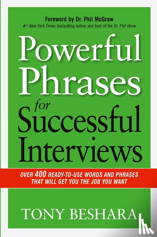 Beshara, Tony - Powerful Phrases for Successful Interviews