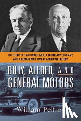 PELFREY, William - Billy, Alfred, and General Motors