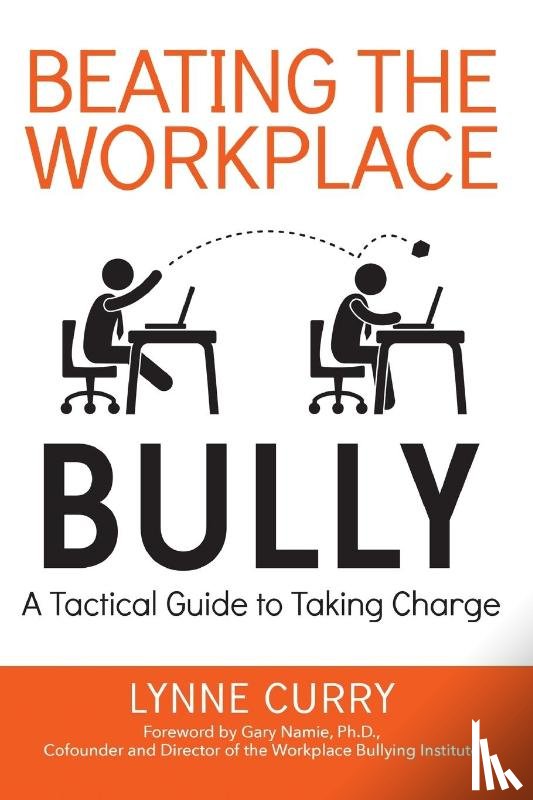 Curry, Lynne - Beating the Workplace Bully
