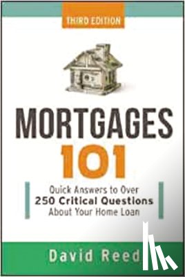 Reed, David - Mortgages 101