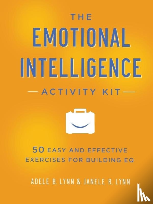 Lynn, Adele, Lynn, Janele - The Emotional Intelligence Activity Kit