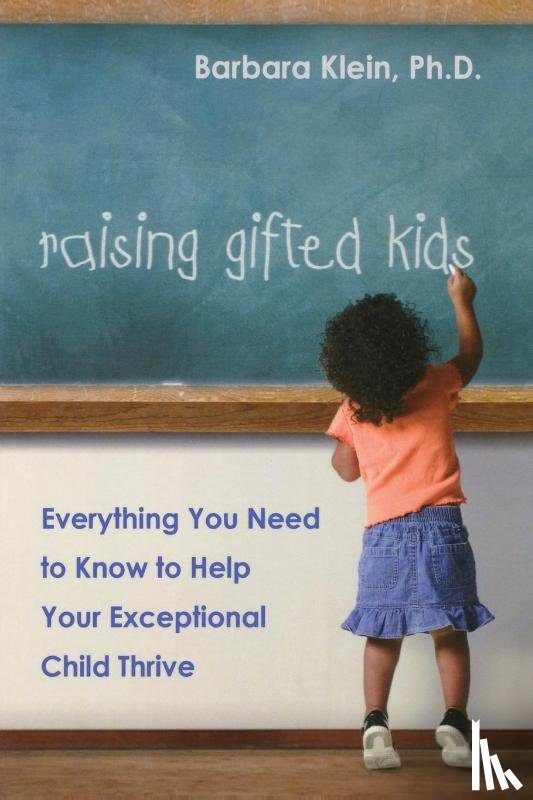 KLEIN, Barbara - Raising Gifted Kids