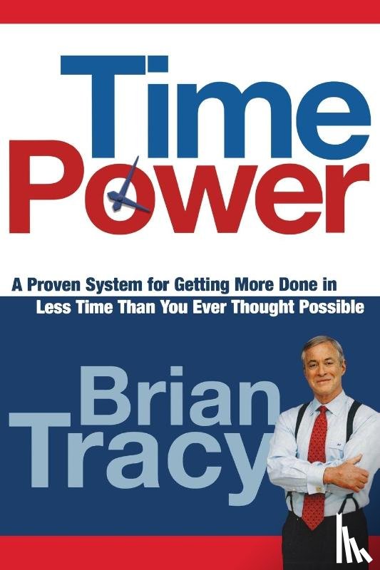 Tracy, Brian - Tracy, B: Time Power