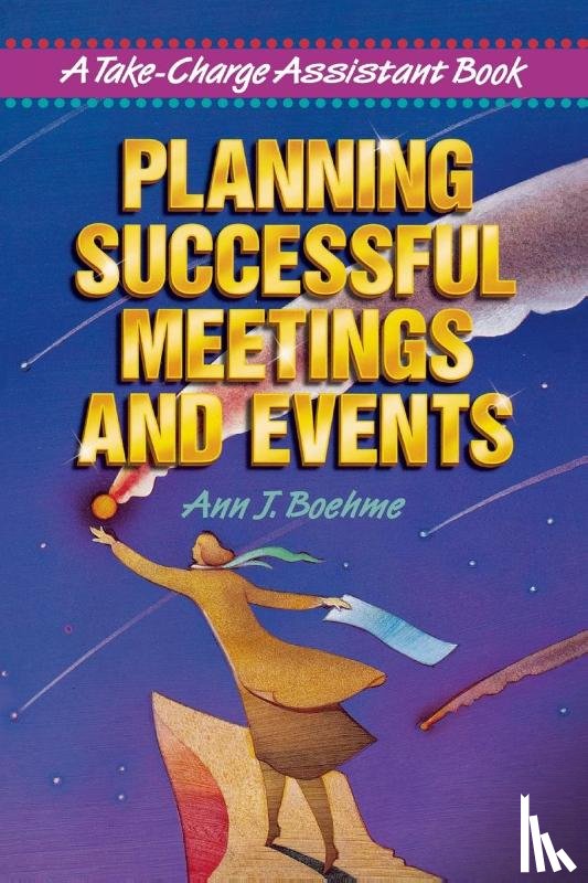 BOEHME, Ann J. - Planning Successful Meetings and Events