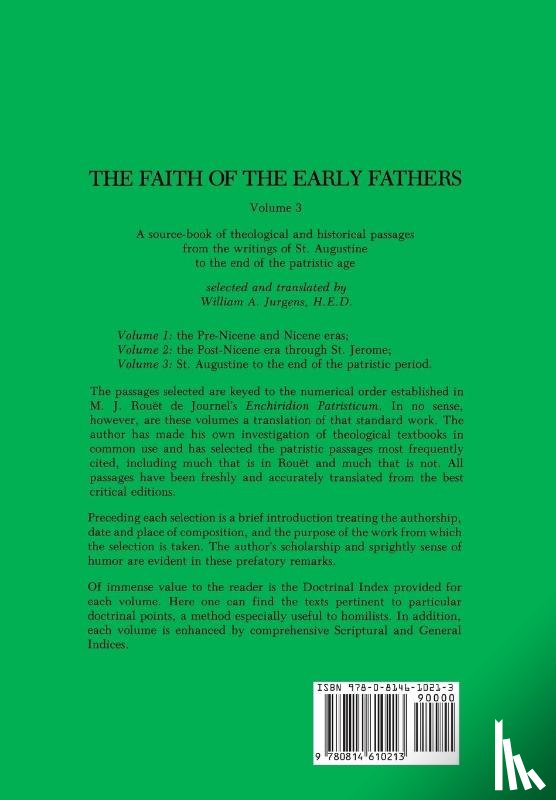  - The Faith of the Early Fathers: Volume 3
