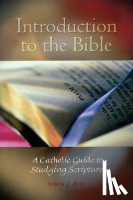 Binz, Stephen J. - Introduction to the Bible