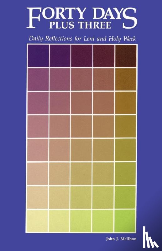 McIlhon, John J. - Forty Days Plus Three