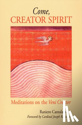 Cantalamessa, Raniero - Come, Creator Spirit