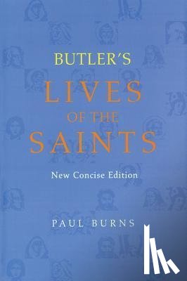 Burns, Paul - Butler's Lives of the Saints