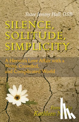 Hall, Jeremy - Silence, Solitude, Simplicity