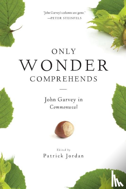 Garvey, John - Only Wonder Comprehends