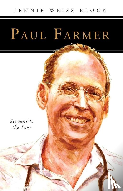 Block, Jennie Weiss - Paul Farmer
