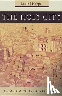 Hoppe, Leslie J. - The Holy City