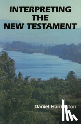 Harrington, Daniel J. - Interpreting the New Testament