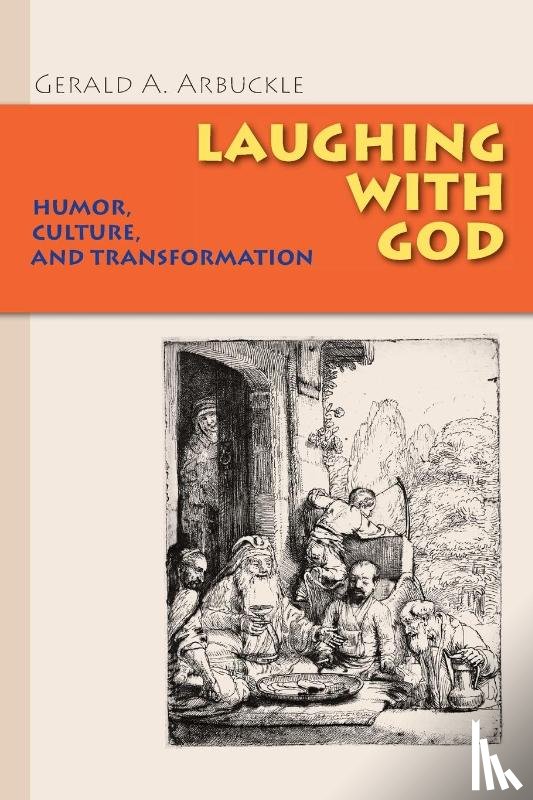 Arbuckle, Gerald a - Laughing with God