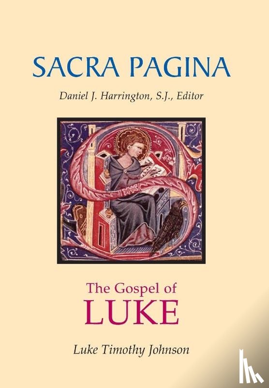 Johnson, Luke Timothy - Sacra Pagina: The Gospel of Luke: Volume 3
