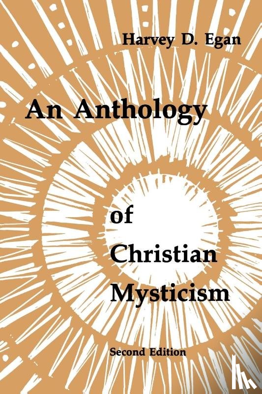 Egan, Harvey D. - An Anthology of Christian Mysticism