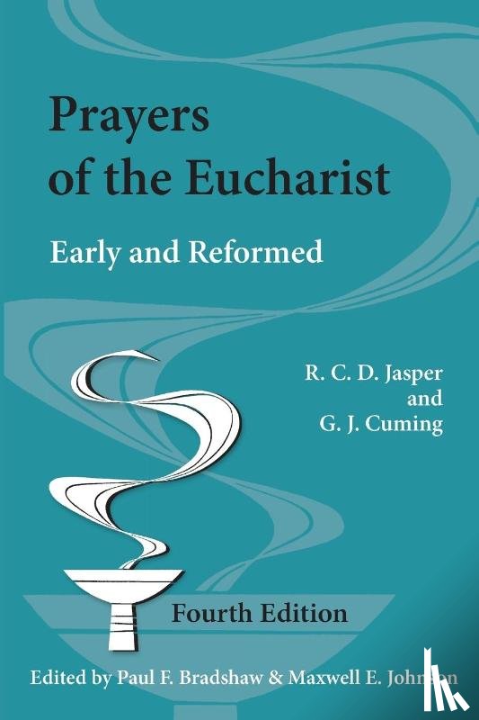 Jasper, R.C.D., Cuming, G.J. - Prayers of the Eucharist