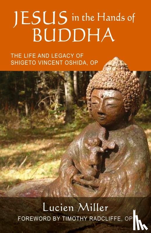 Miller, Lucien - Jesus in the Hands of Buddha