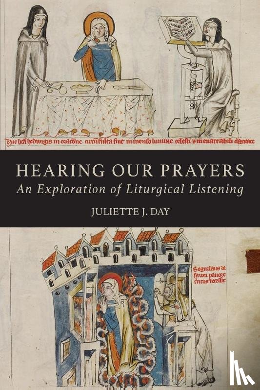 Day, Juliette J. - Hearing Our Prayers