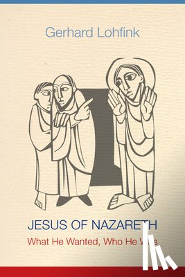Lohfink, Gerhard - Jesus of Nazareth