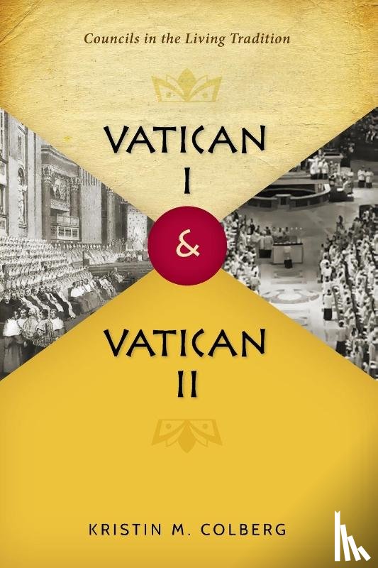 Colberg, Kristin M - Vatican I and Vatican II