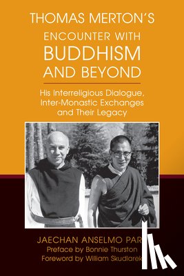 Park, Jaechan Anselmo - Thomas Merton's Encounter with Buddhism and Beyond