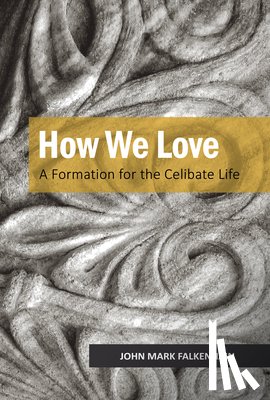 Falkenhain, John Mark - How We Love