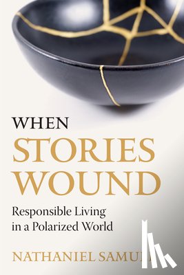 Samuel, Nathaniel - When Stories Wound