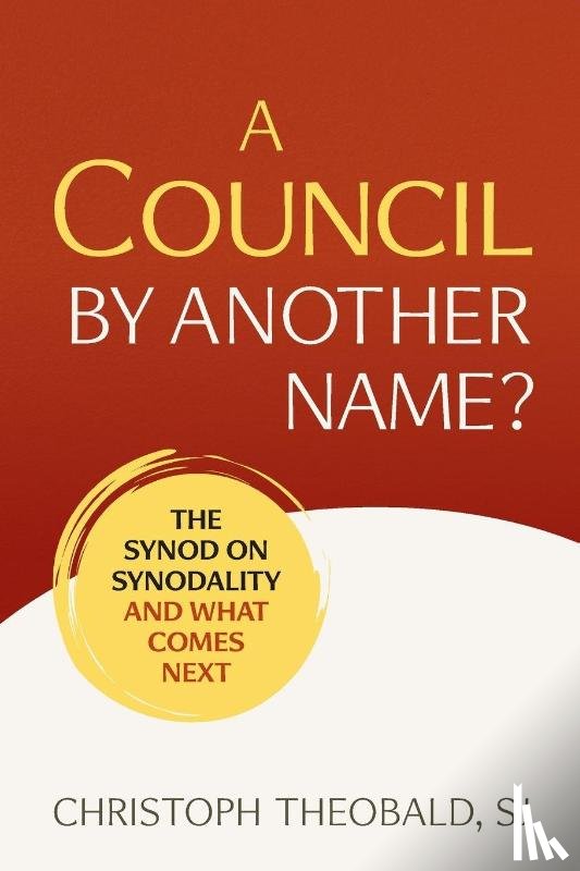Theobald, Christoph - A Council by Another Name?