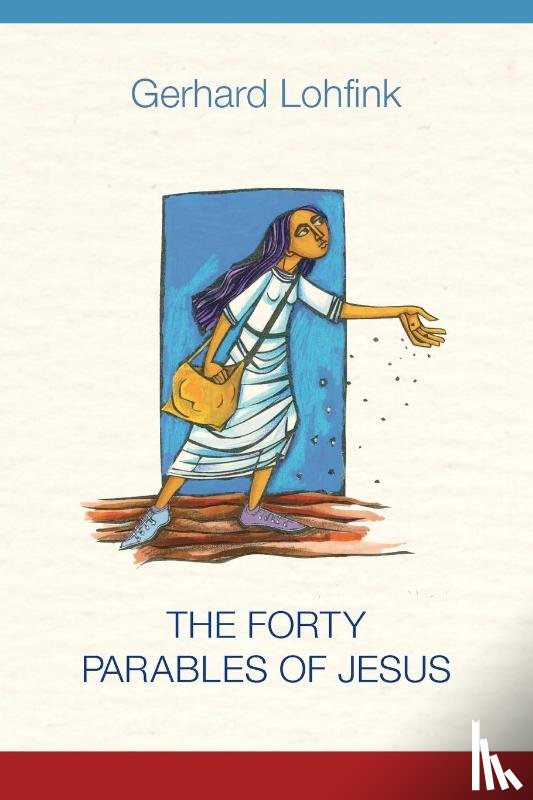  - The Forty Parables of Jesus