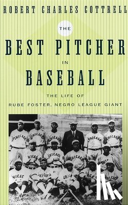 Cottrell, Robert Charles - The Best Pitcher in Baseball