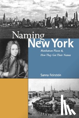 Feirstein, Sanna - Naming New York
