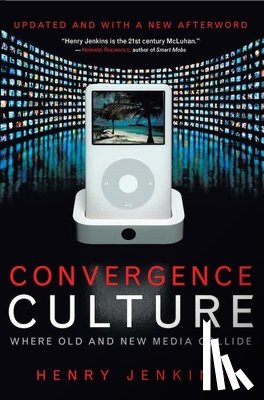 Jenkins, Henry - Convergence Culture