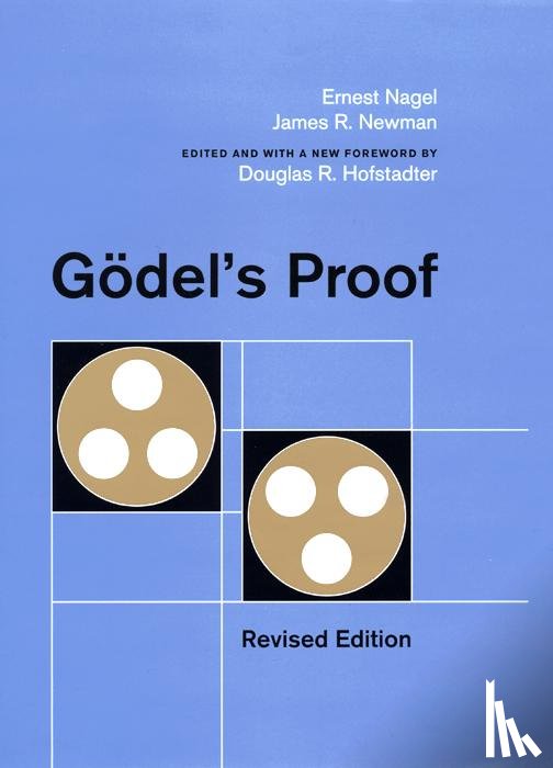 Nagel, Ernest, Newman, James R. - Godel's Proof
